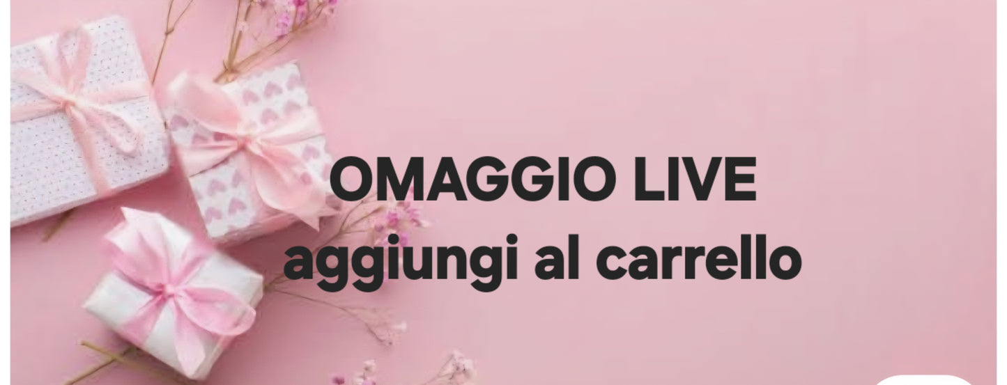 OMAGGIO LIVE PER TE